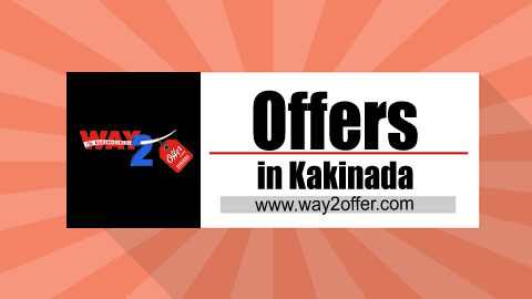 Offers in Kakinada